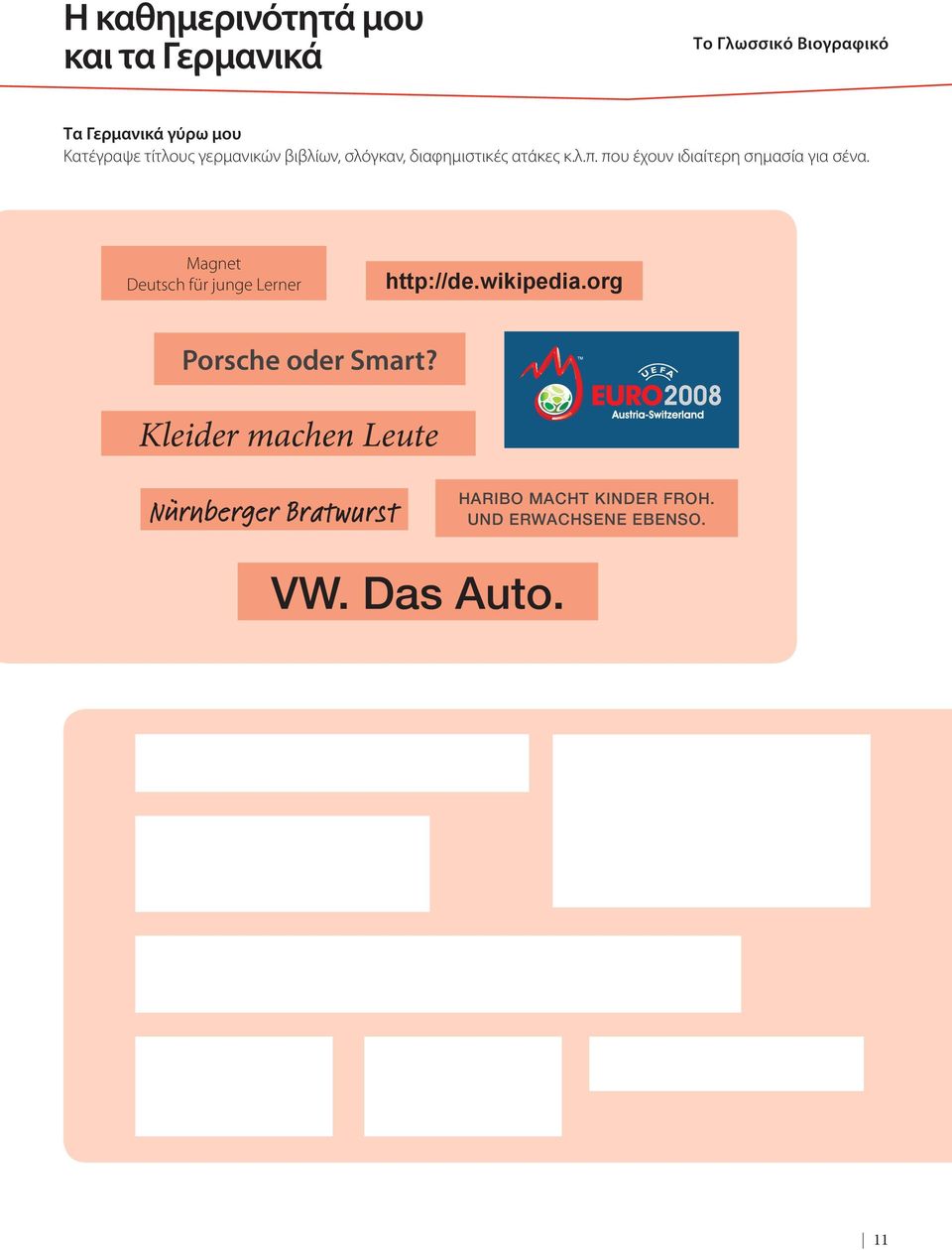 Magnet Deutsch für junge Lerner http://de.wikipedia.org Porsche oder Smart?