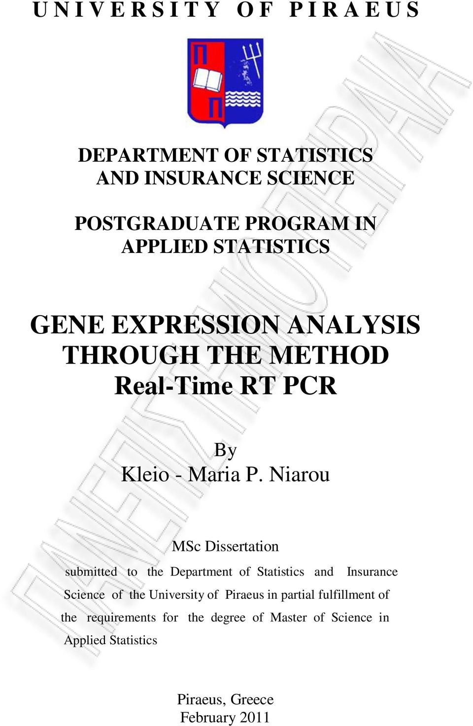 Niarou MSc Dissertation submitted to the Department of Statistics and Insurance Science of the University of