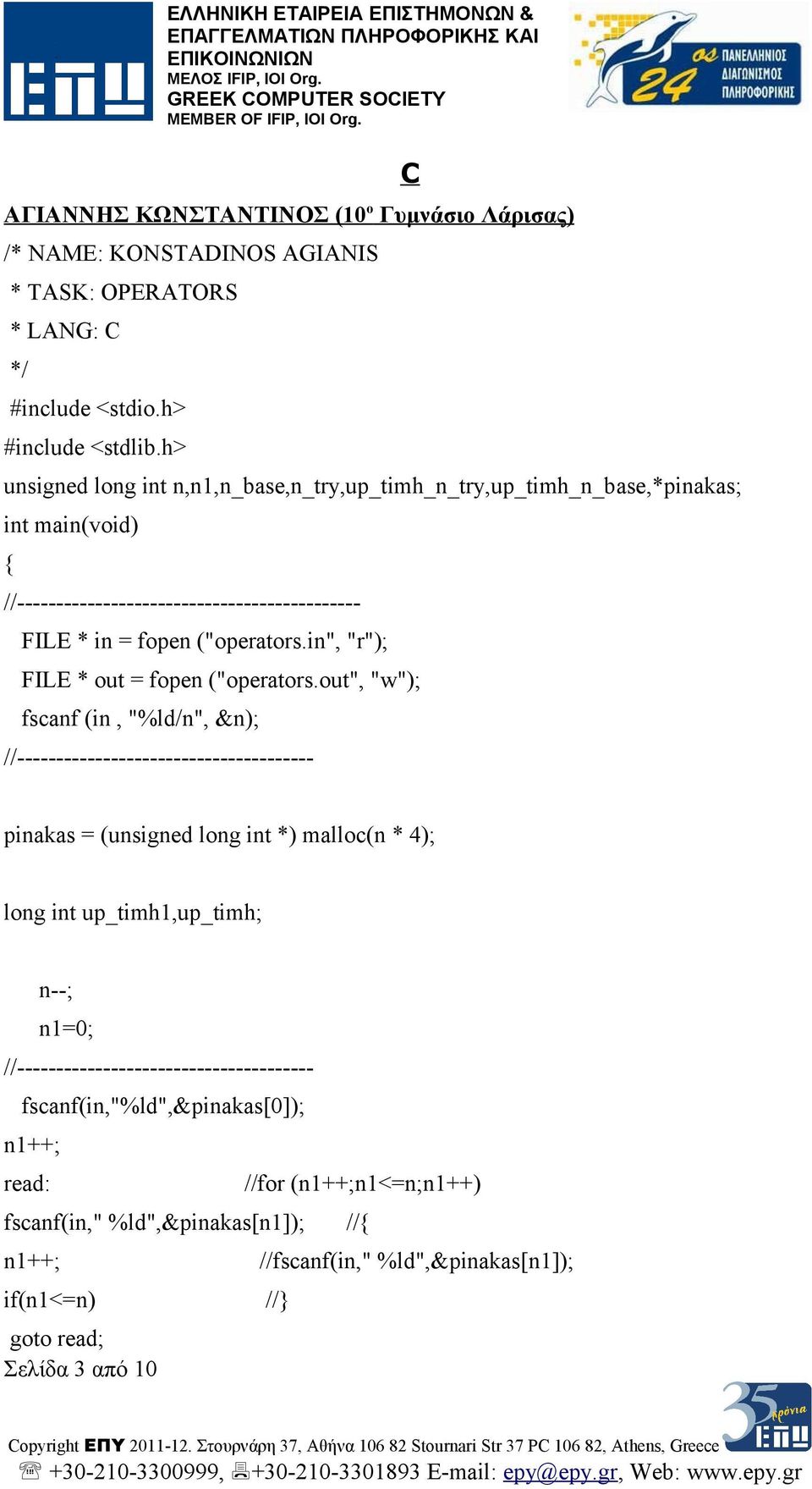 in", "r"); FILE * out = fopen ("operators.