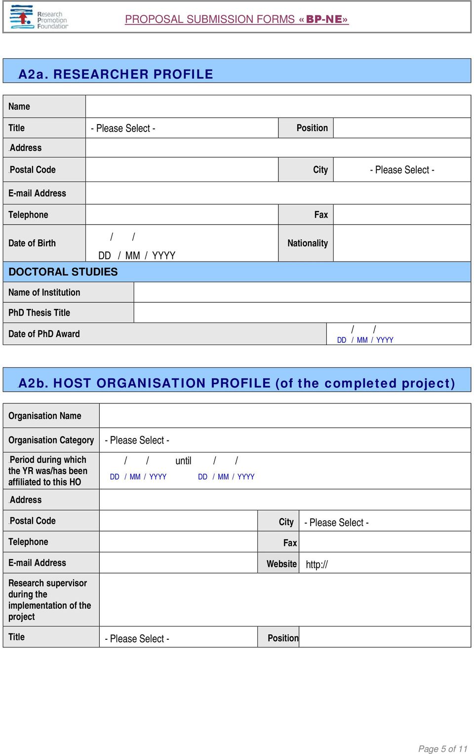 STUDIES Fax Nationality Name of Institution PhD Thesis Title Date of PhD Award / / 4BA2b.