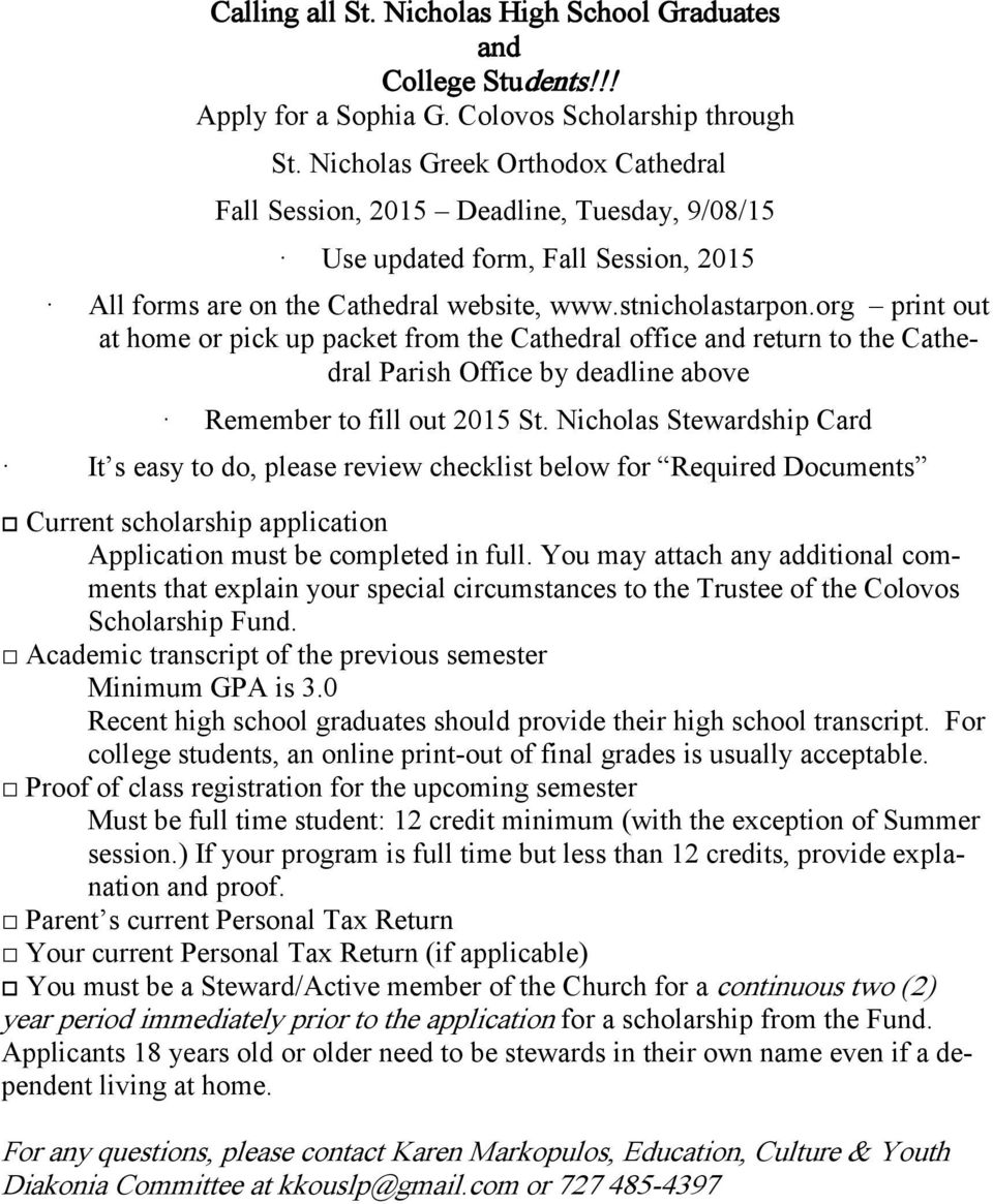 org print out at home or pick up packet from the Cathedral office and return to the Cathedral Parish Office by deadline above Remember to fill out 2015 St.