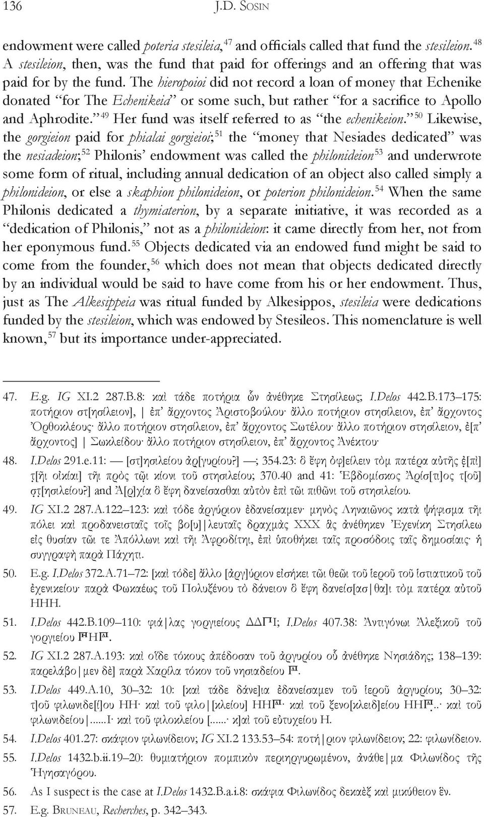 The hieropoioi did not record a loan of money that Echenike donated for The Echenikeia or some such, but rather for a sacrifice to Apollo and Aphrodite.