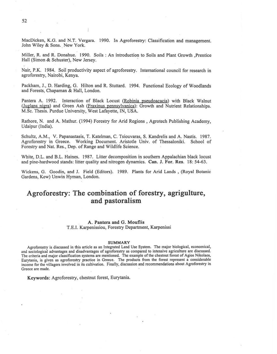 Intemationa1 council for research in agroforestry, Nairobi, Kenya. Packham, J., D. Harding, G. Hi1ton and R. Stuttard. 1994. Functional Ecology of Woodlands and Forests, Chapaman & HalJ, London.