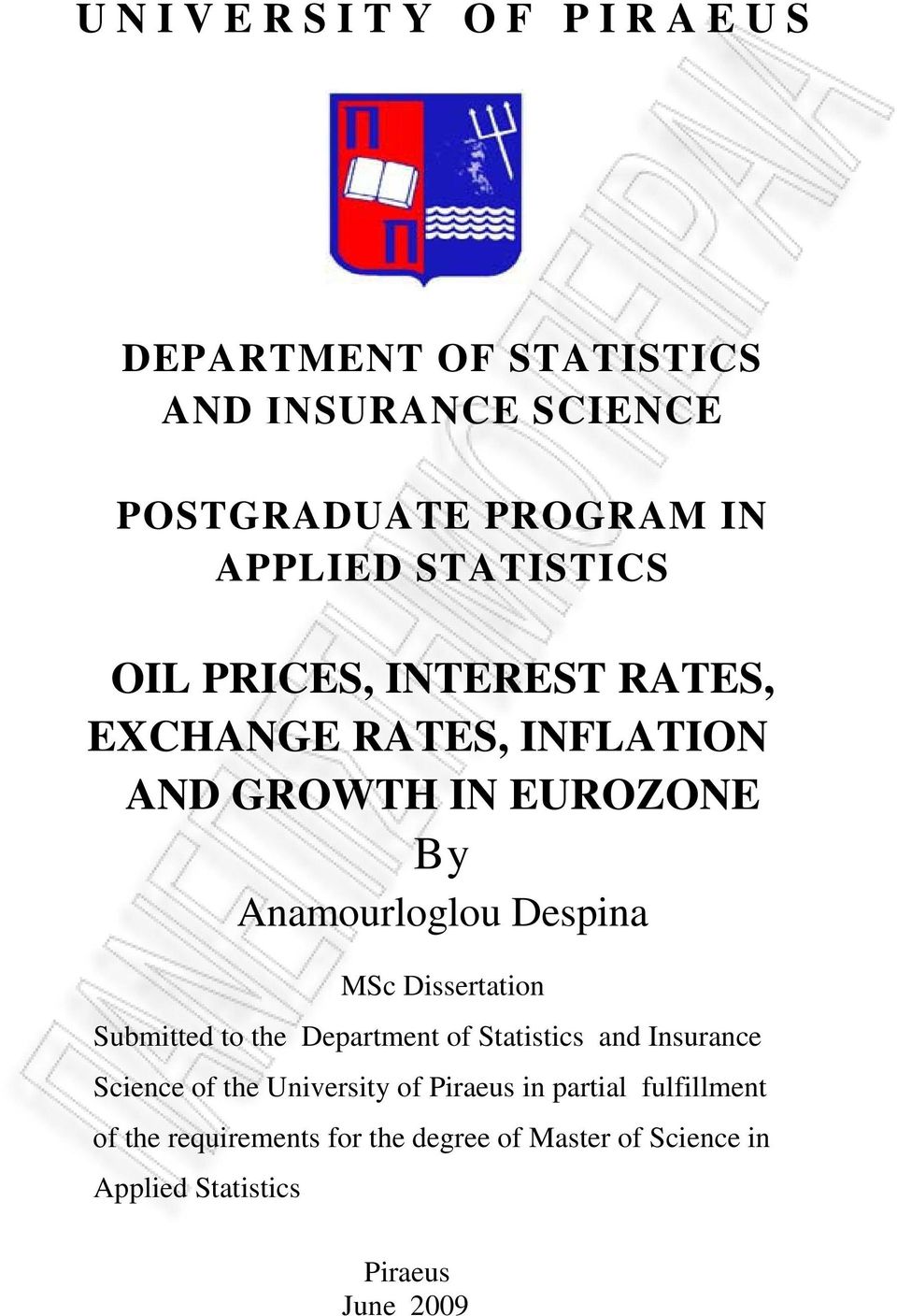 Despina MSc Dissertation Submitted to the Department of Statistics and Insurance Science of the University of