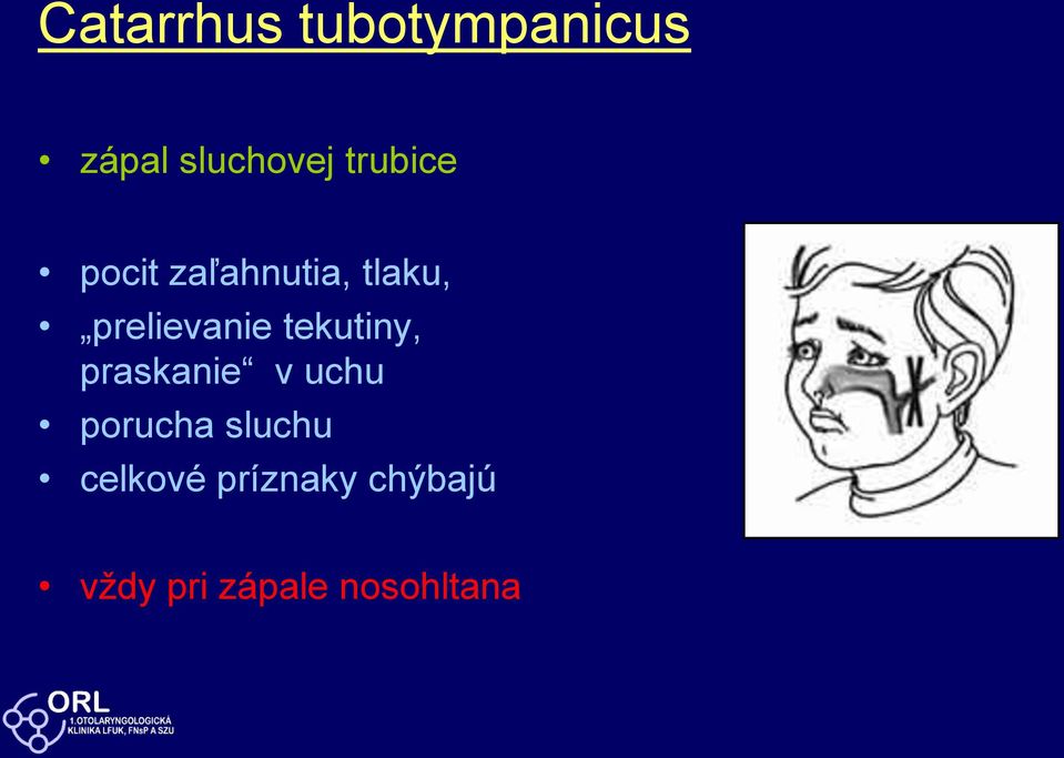 tekutiny, praskanie v uchu porucha sluchu