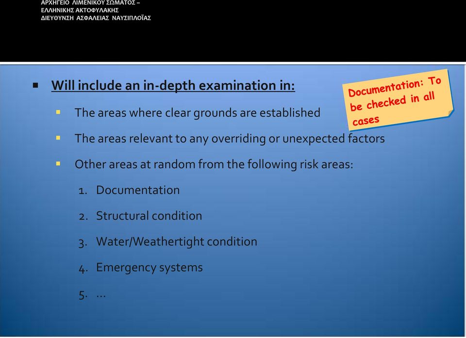 factors Other areas at random from the following risk areas: 1.