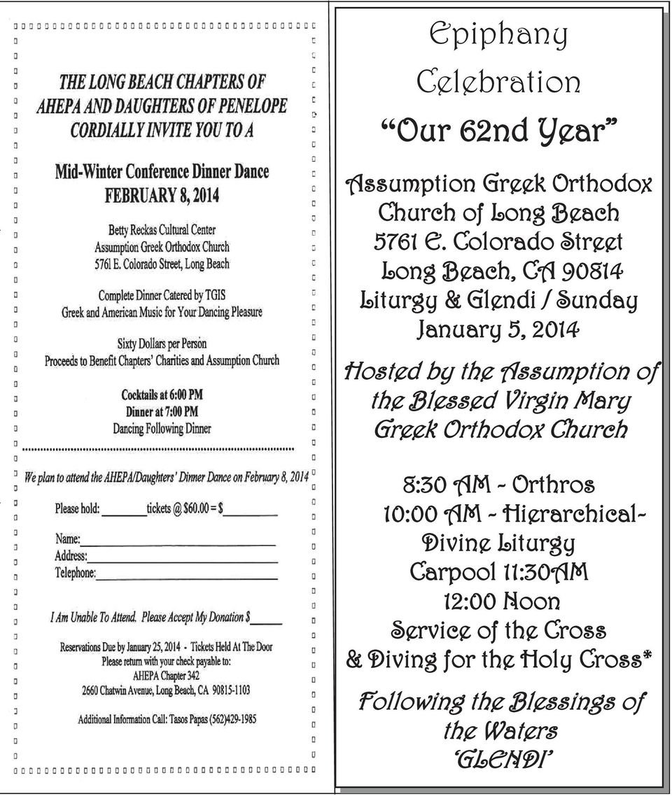 the Blessed Virgin Mary Greek Orthodox Church 8:30 AM - Orthros 10:00 AM - Hierarchical- Divine Liturgy