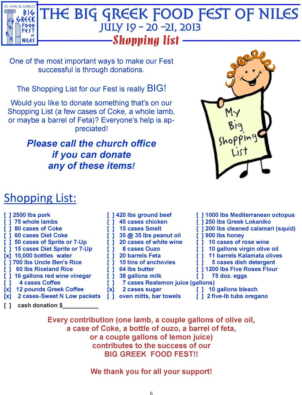 Please call the church office if you can donate any of these items!