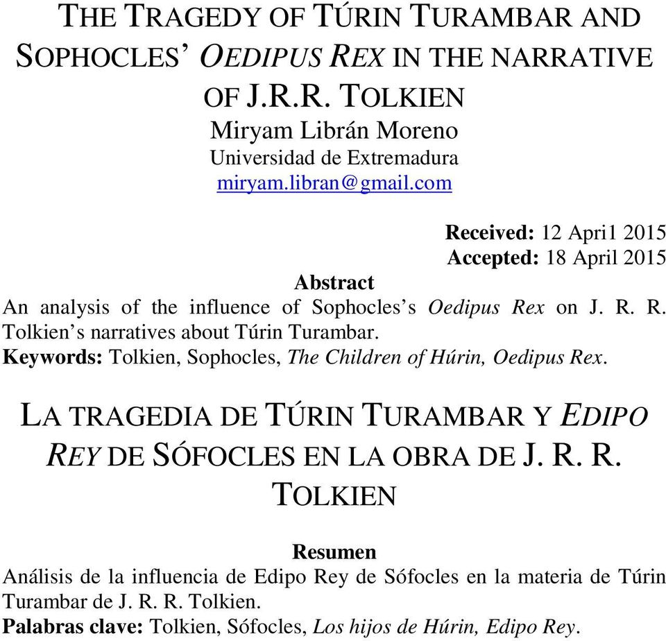 Keywords: Tolkien, Sophocles, The Children of Húrin, Oedipus Re