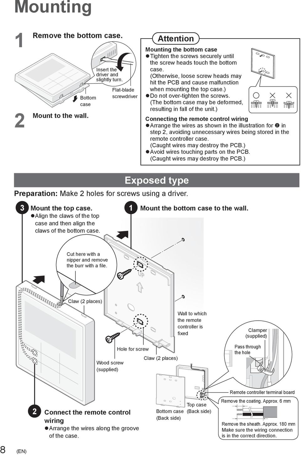 (Otherwise, loose screw heads may hit the PCB and cause malfunction when mounting the top case.) Do not over-tighten the screws. (The bottom case may be deformed, resulting in fall of the unit.