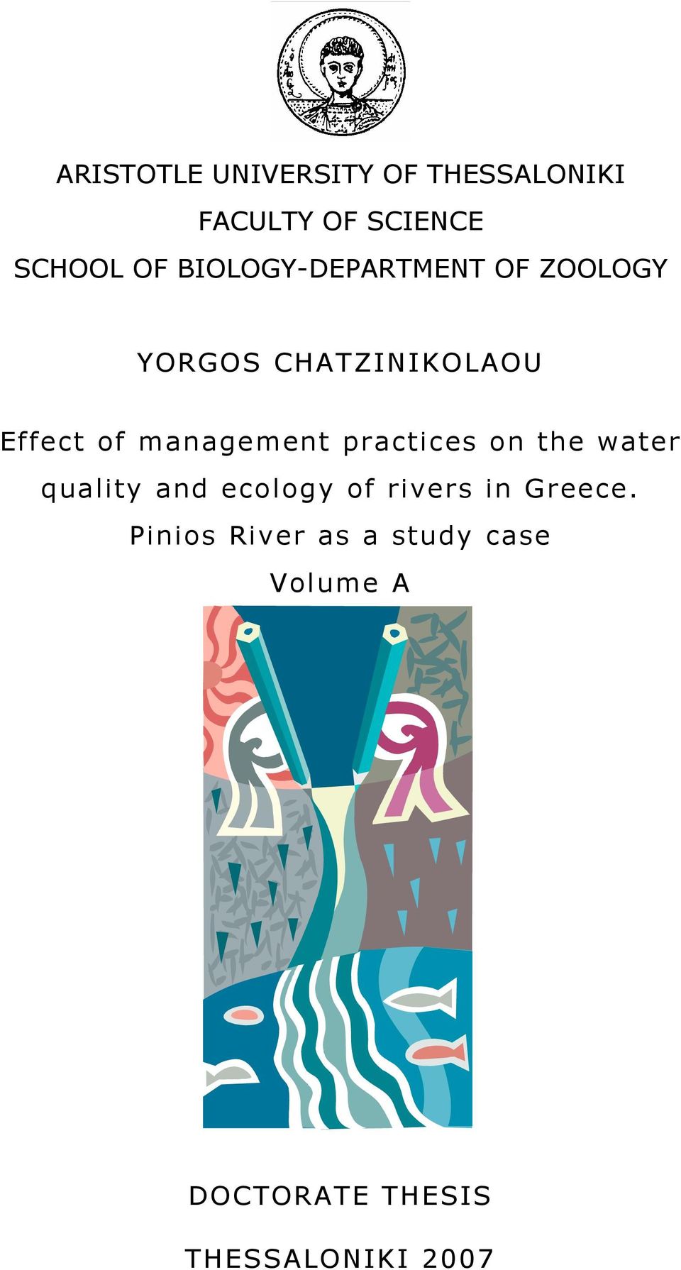 management practices on the water quality and ecology of rivers in