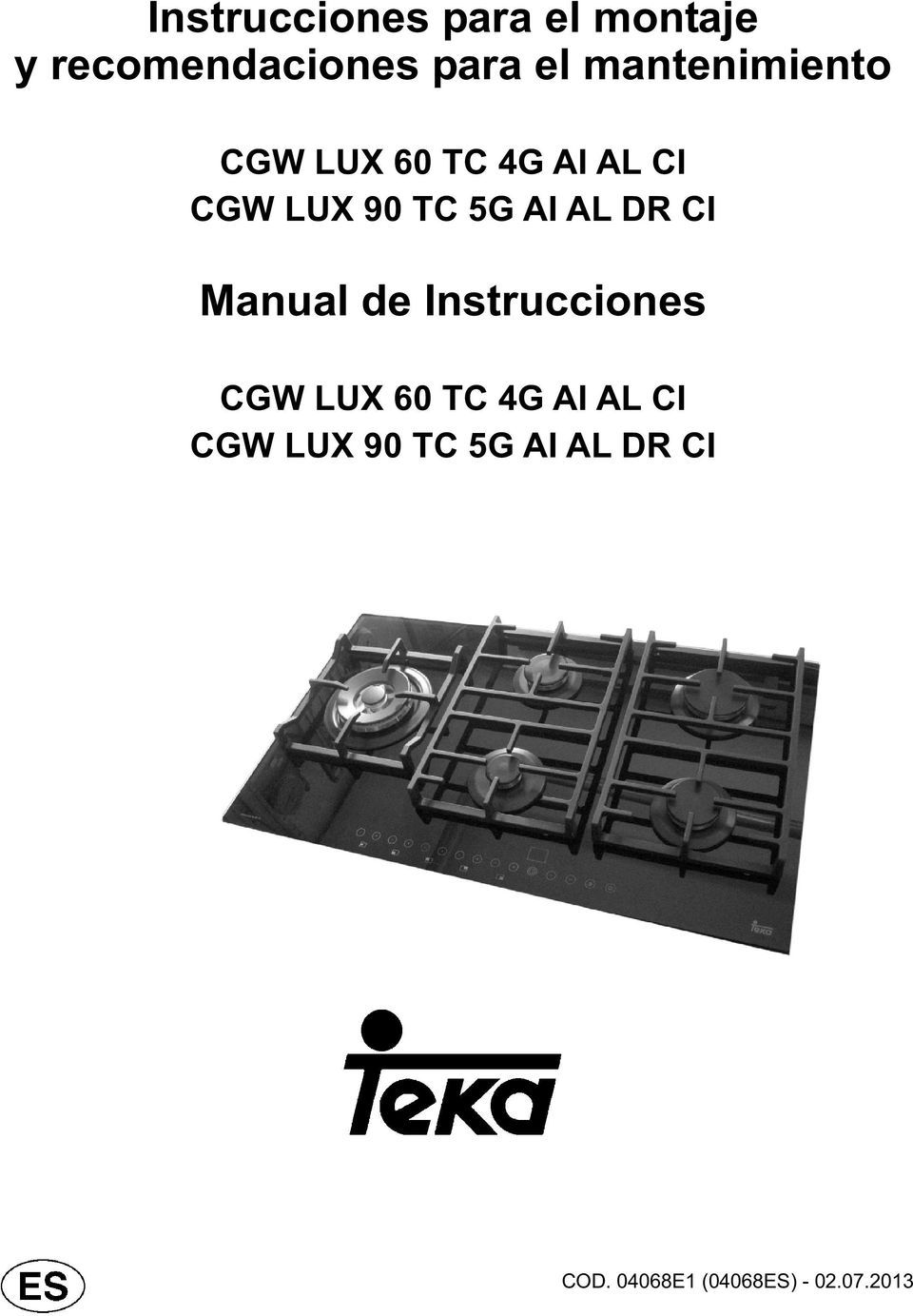 AL DR CI Manual de Instrucciones CGW LUX 60 TC 4G AI AL CI