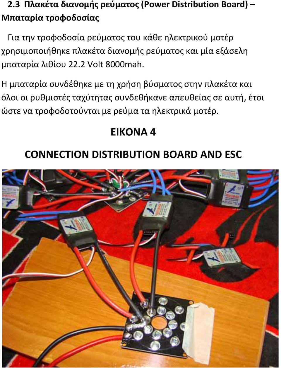 2 Volt 8000mah.