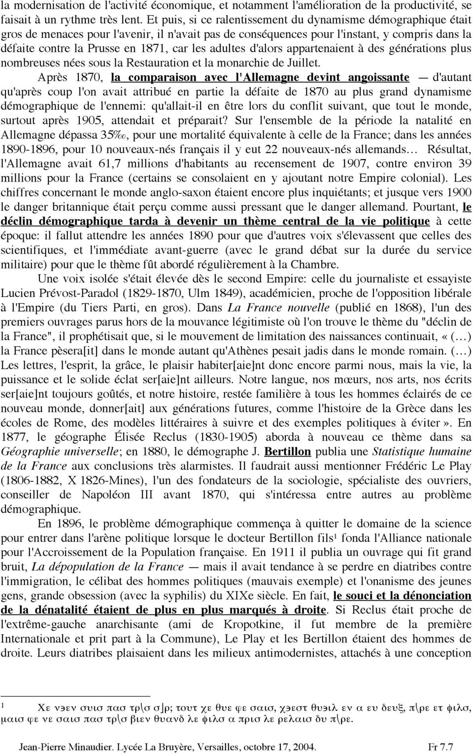 adultes d'alors appartenaient à des générations plus nombreuses nées sous la Restauration et la monarchie de Juillet.