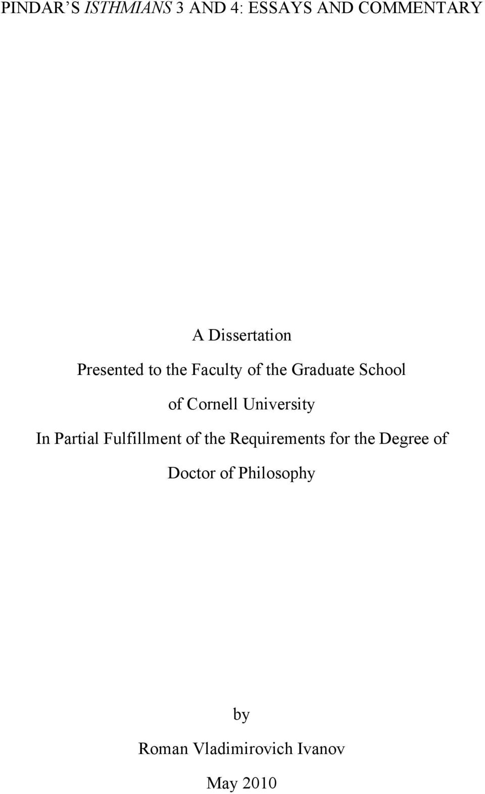 Cornell University In Partial Fulfillment of the Requirements