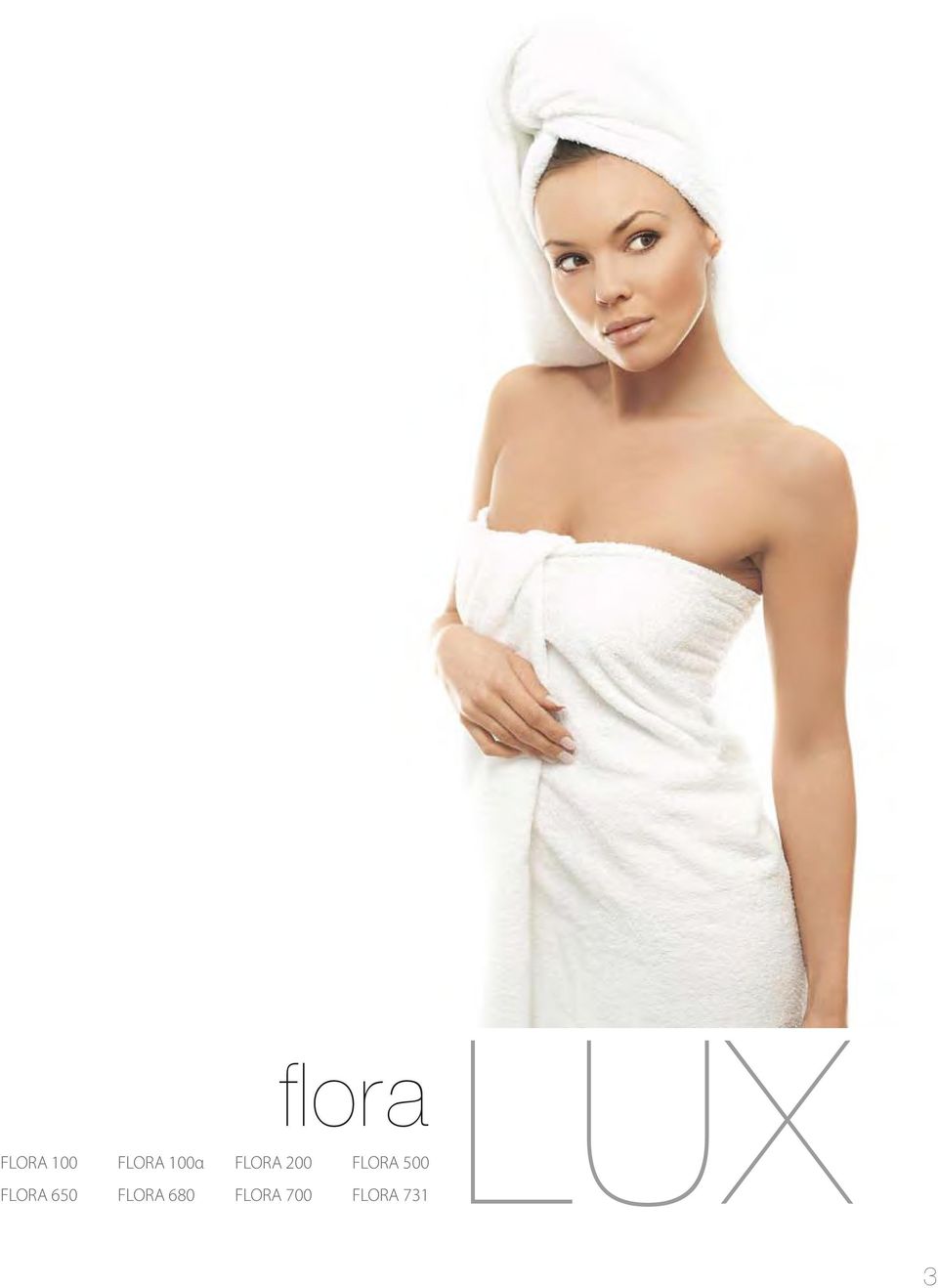 FLORA 500 FLORA 650