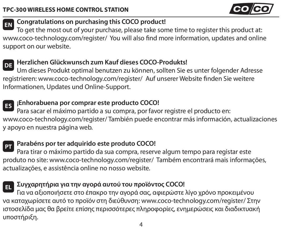 Um dieses Produkt optimal benutzen zu können, sollten Sie es unter folgender Adresse registrieren: www.coco-technology.