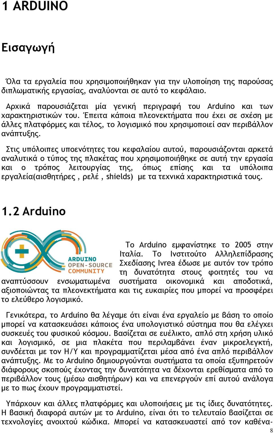 Έπειςα κάπξια πλεξμεκςήμαςα πξσ έυει ρε ρυέρη με άλλεπ πλαςτϊομεπ και ςέλξπ, ςξ λξγιρμικϊ πξσ υοηριμξπξιεί ραμ πεοιβάλλξμ αμάπςσνηπ.