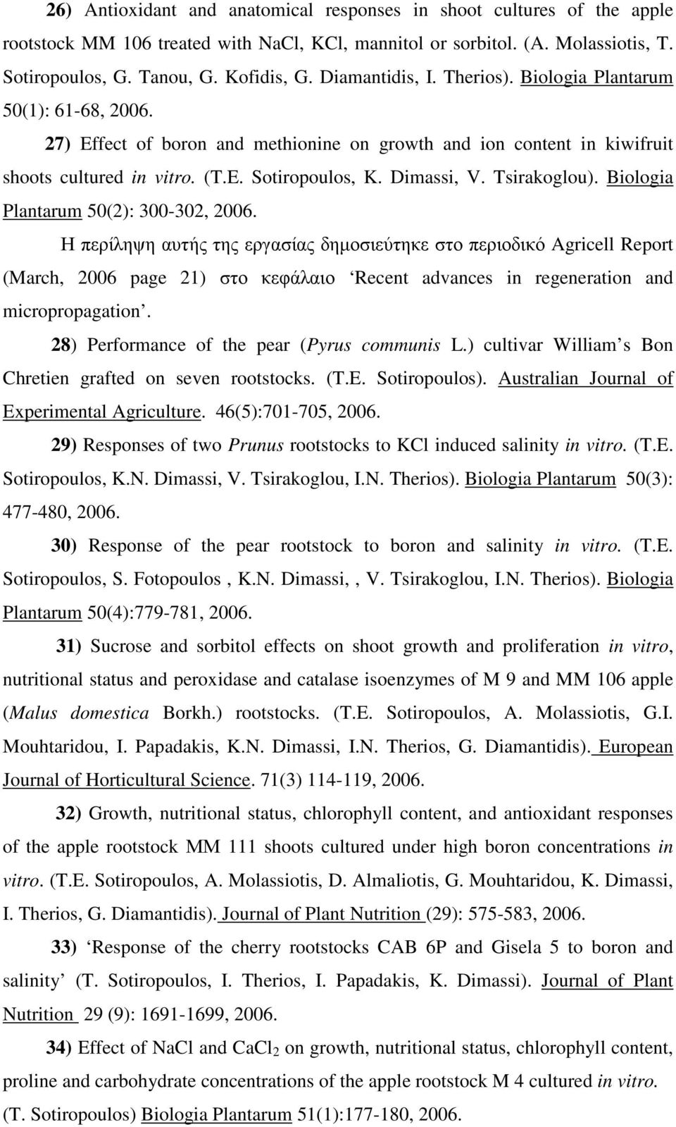 Tsirakoglou). Biologia Plantarum 50(2): 300-302, 2006.