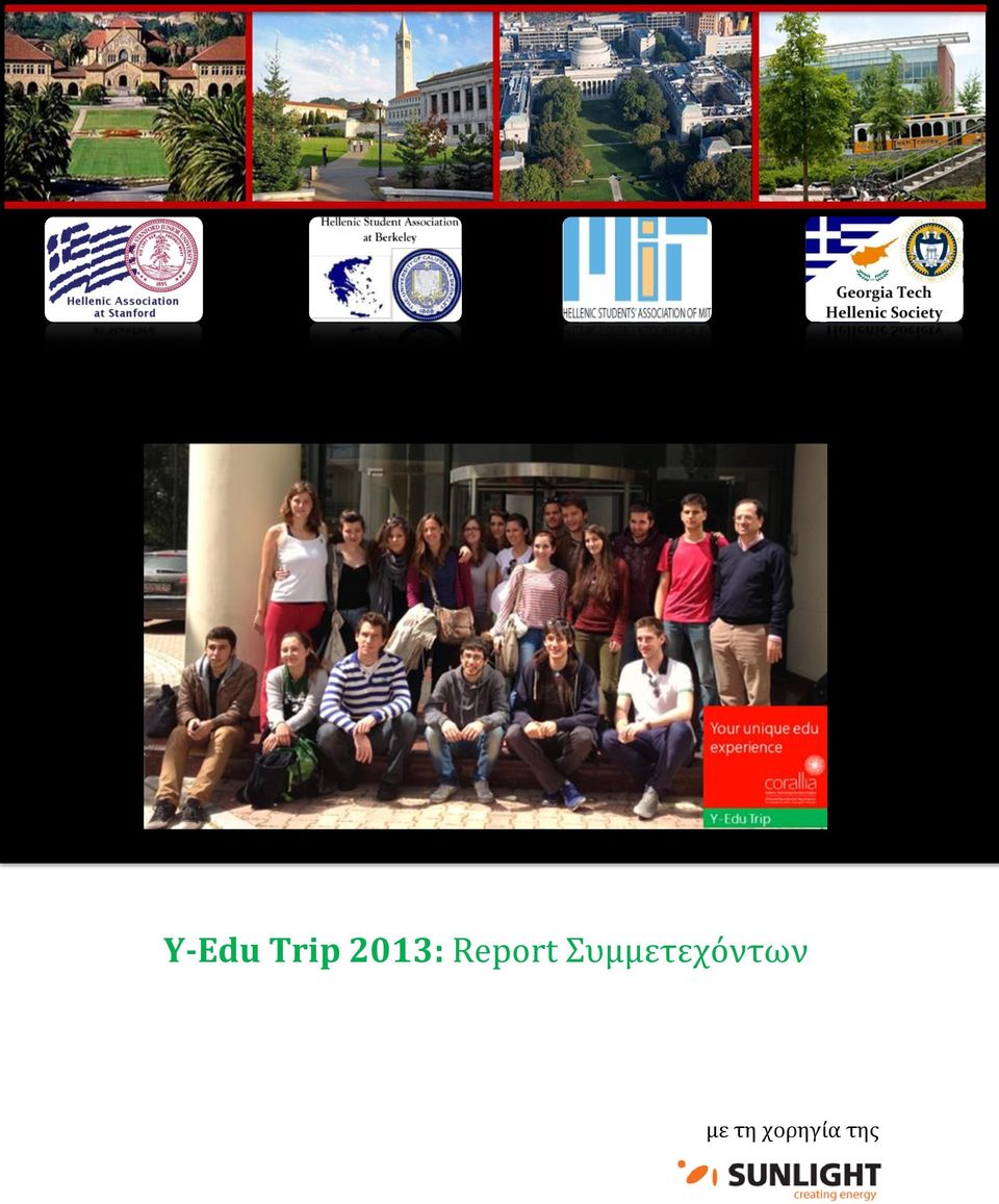 Y-Edu Trip 2013: Report