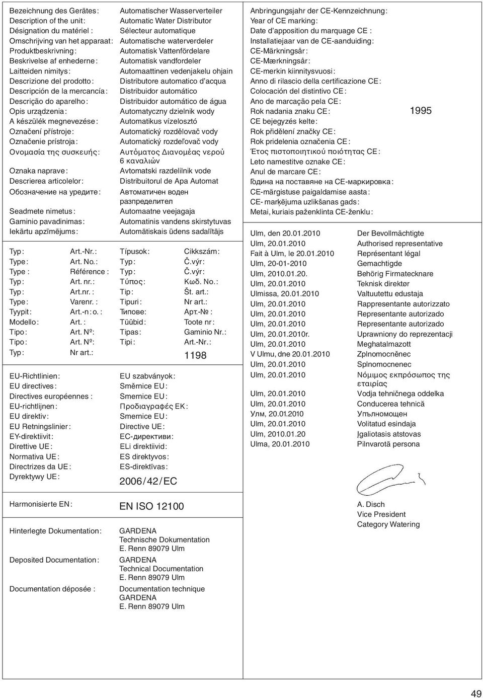 Distributore automatico d acqua Descripción de la mercancía: Distribuidor automático Descrição do aparelho: Distribuidor automático de água Opis urz dzenia: Automatyczny dzielnik wody A kйszьlйk