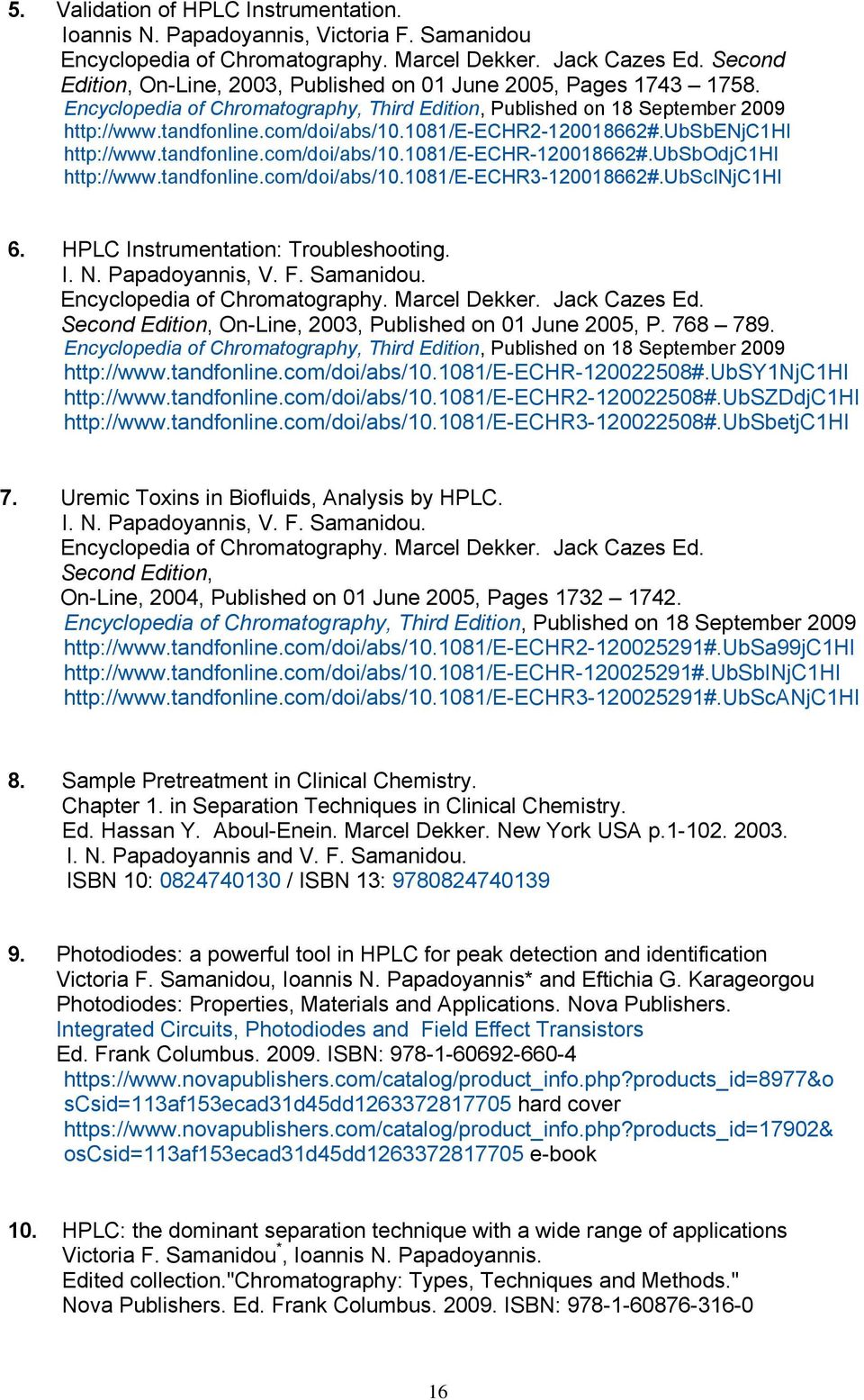 1081/e-echr2-120018662#.ubsbenjc1hi http://www.tandfonline.com/doi/abs/10.1081/e-echr-120018662#.ubsbodjc1hi http://www.tandfonline.com/doi/abs/10.1081/e-echr3-120018662#.ubscinjc1hi 6.