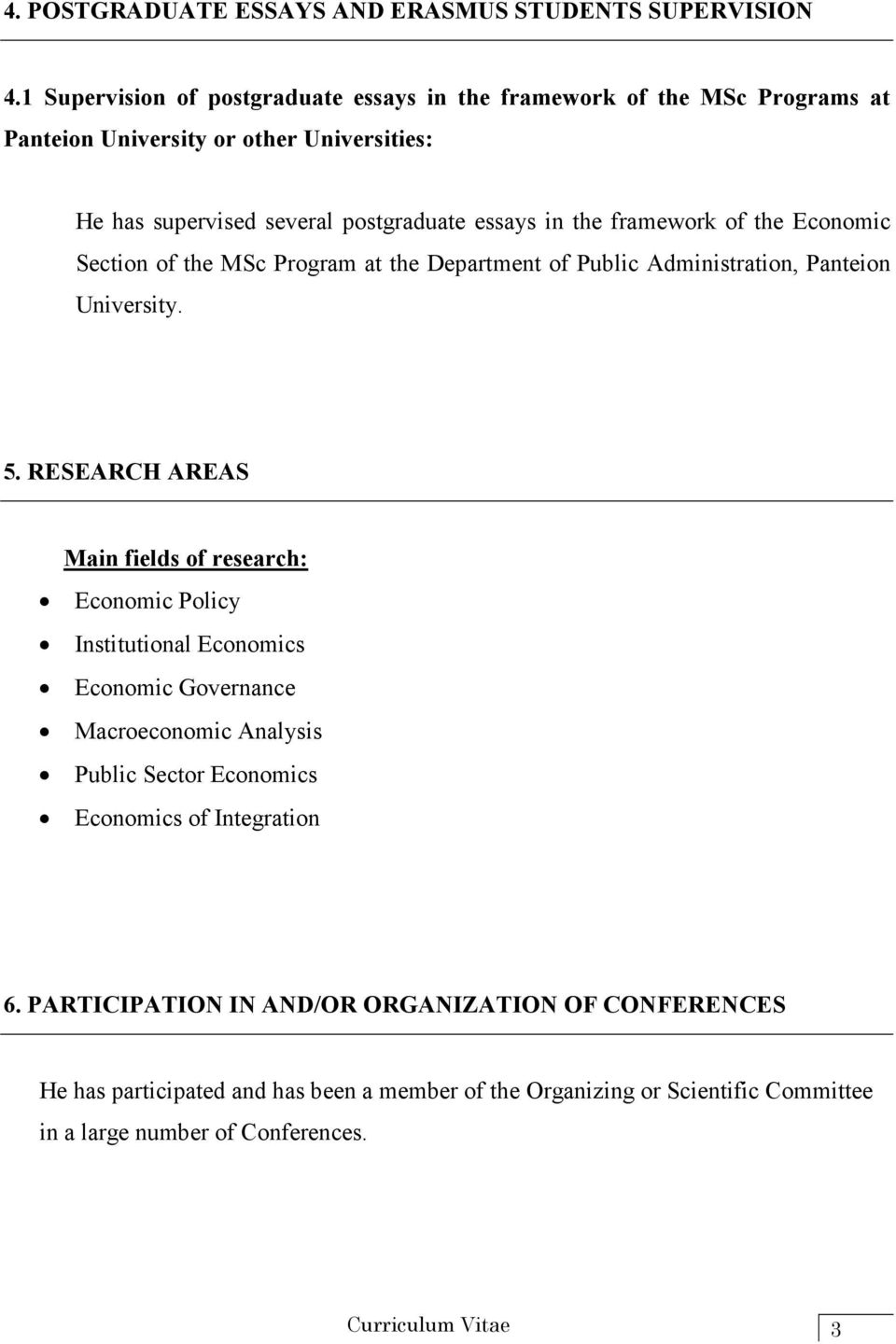 framework of the Economic Section of the MSc Program at the Department of Public Administration, Panteion University. 5.