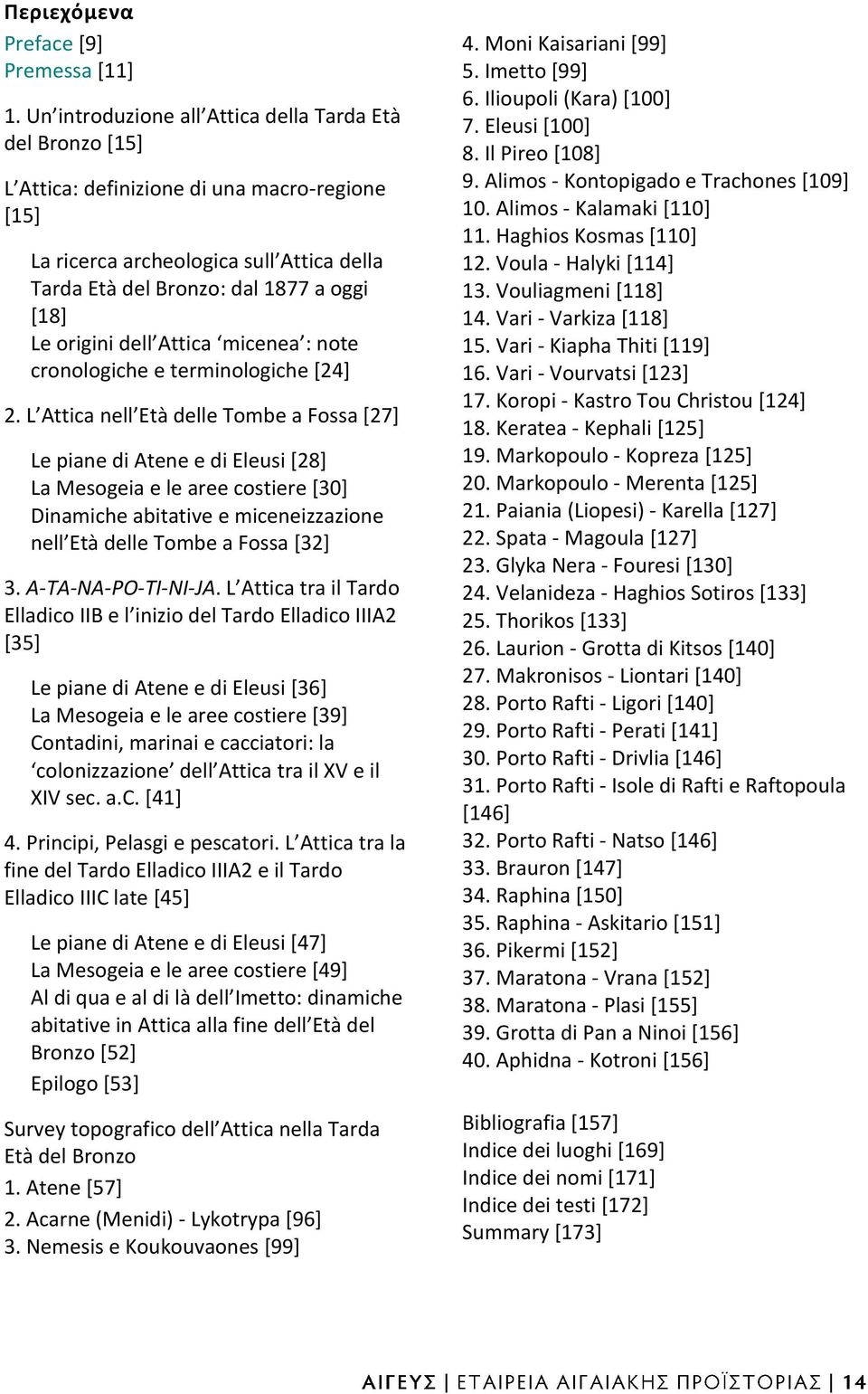 origini dell Attica micenea : note cronologiche e terminologiche [24] 2.