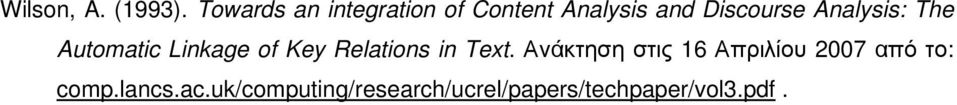 Analysis: The Automatic Linkage of Key Relations in Text.