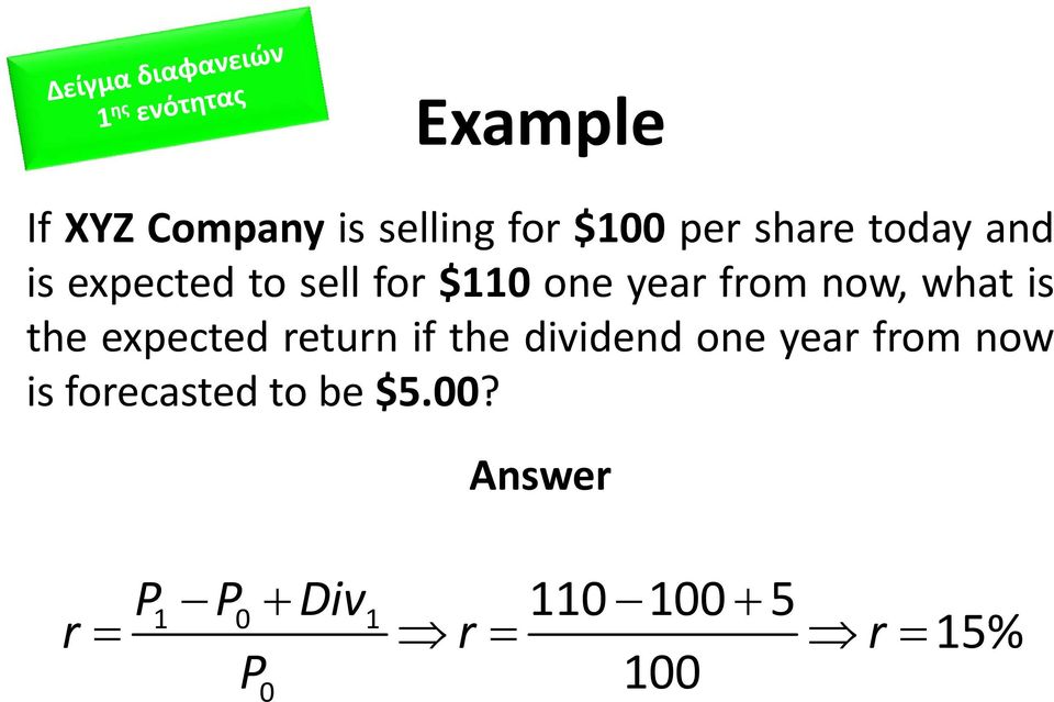 the expected return if the dividend one year from now is