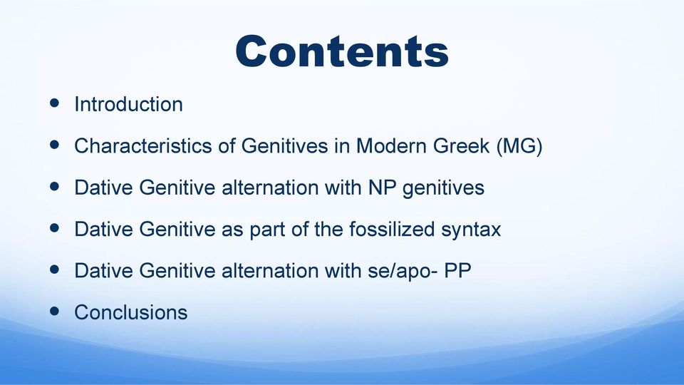 genitives Dative Genitive as part of the fossilized