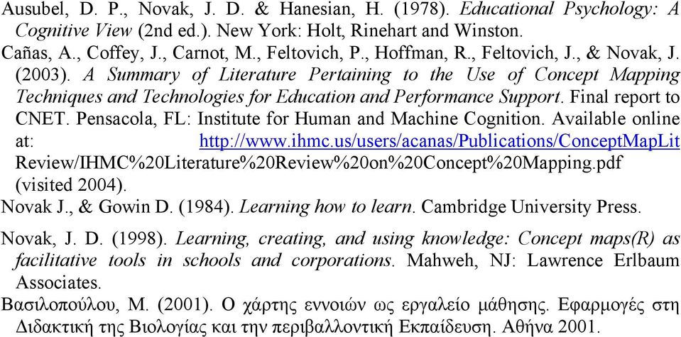 Final report to CNET. Pensacola, FL: Institute for Human and Machine Cognition. Available online at: http://www.ihmc.