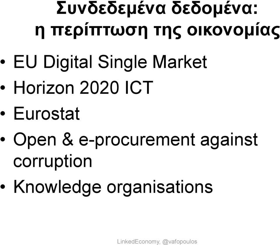 Horizon 2020 ICT Eurostat Open &