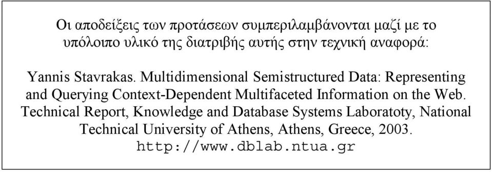 Multidimensional Semistructured Data: Representing and Querying Context-Dependent Multifaceted