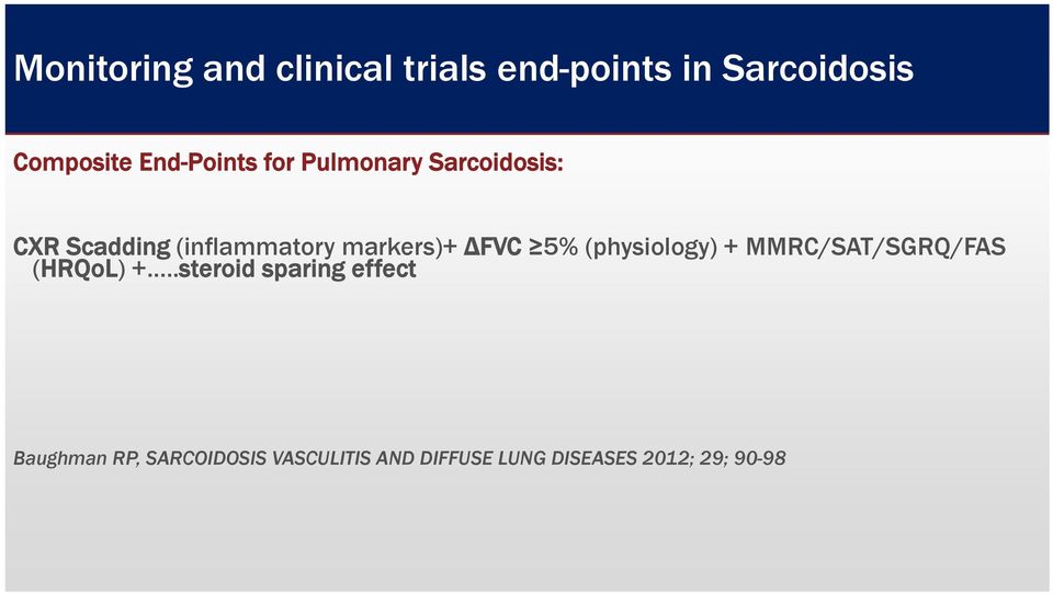 markers)+ ΔFVC 5% (physiology) + MMRC/SAT/SGRQ/FAS (HRQoL) +.