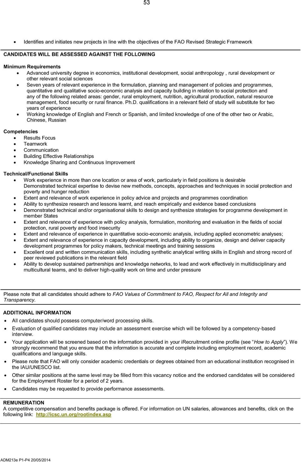 of policies and programmes, quantitative and qualitative socio-economic analysis and capacity building in relation to social protection and any of the following related areas: gender, rural