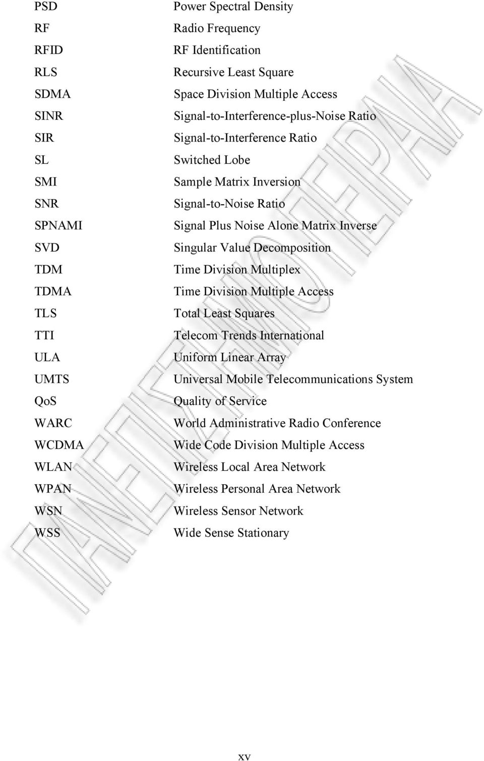 Ivere Sigular Value Decompoitio Time Diviio Multiplex Time Diviio Multiple Acce Total Leat Square Telecom Tred Iteratioal Uiform Liear Array Uiveral Mobile Telecommuicatio Sytem