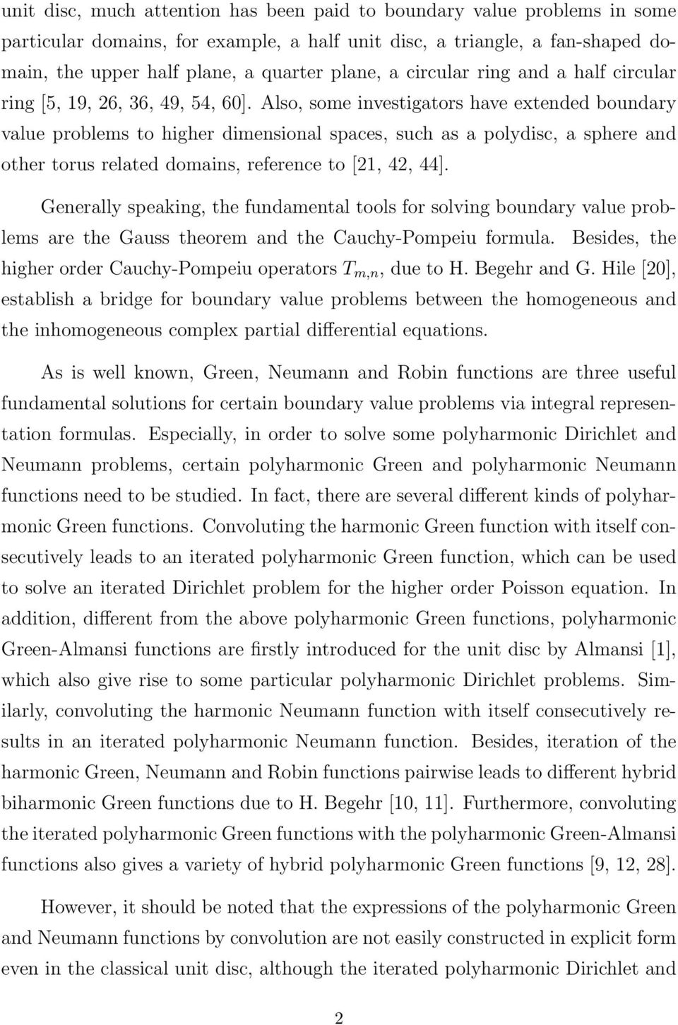 Also, some investigators have extended boundary value problems to higher dimensional spaces, such as a polydisc, a sphere and other torus related domains, reference to 2, 42, 44.