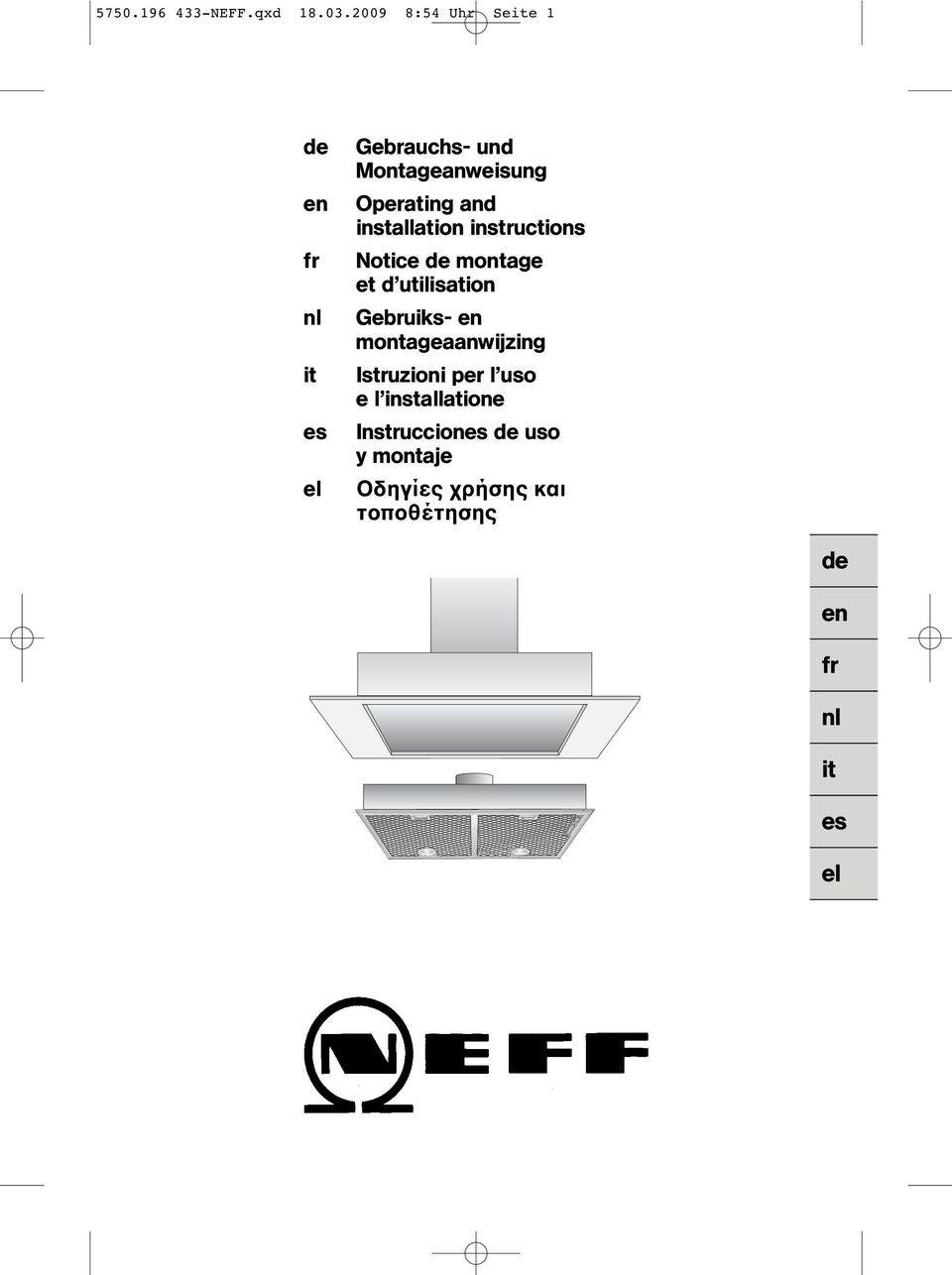 Operating and installation instructions Notice de montage et d utilisation