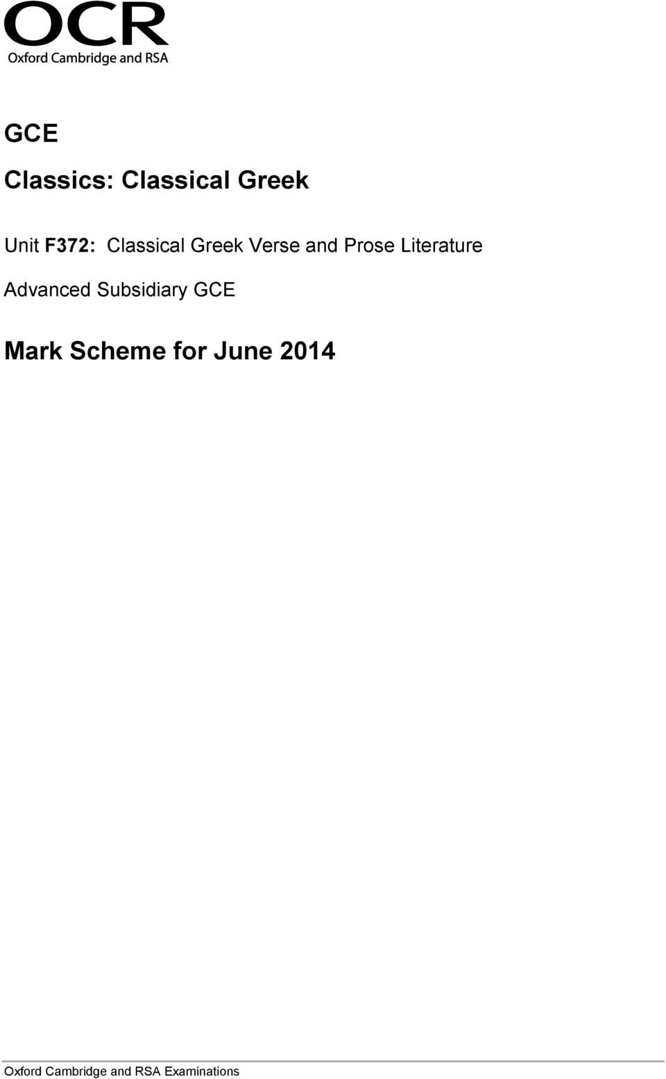 Advanced Subsidiary GCE Mark Scheme for