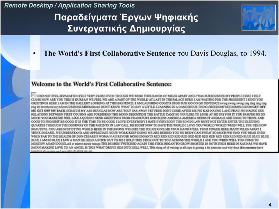 World's First Collaborative