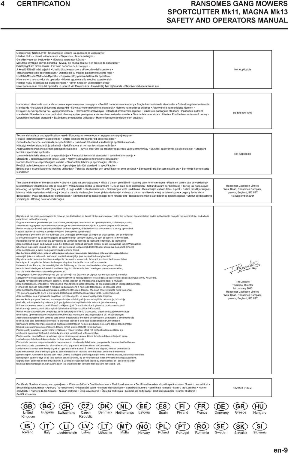 orecchio dell operatore Trokš a l menis pie operatora auss Dirban iojo su mašina patiriamo triukšmo lygis Livell tal- oss fil-widna tal-operatur Dopuszczalny poziom hałasu dla operatora Nível sonoro