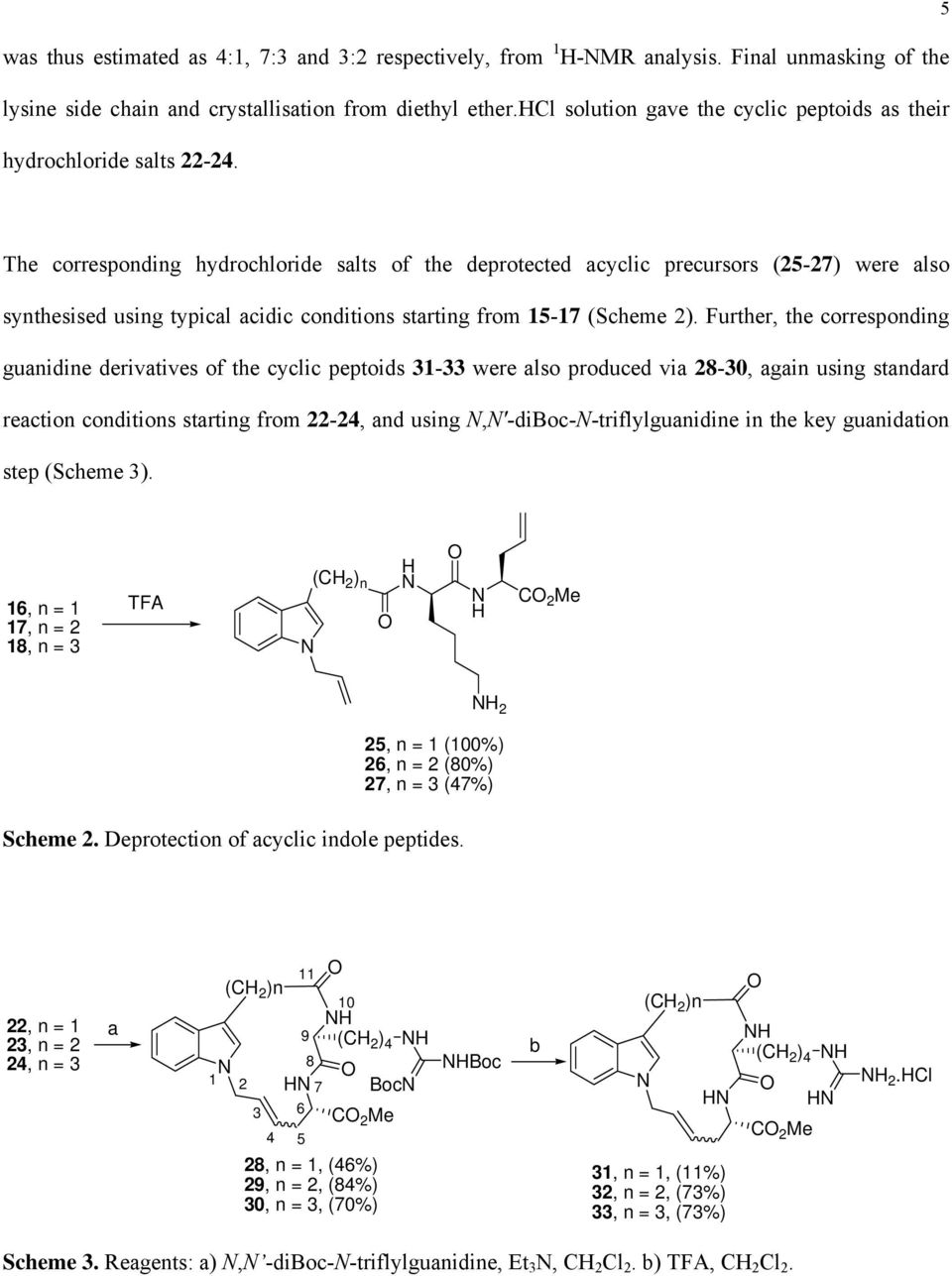 The corresponding hydrochloride salts of the deprotected acyclic precursors (25-27) were also synthesised using typical acidic conditions starting from 15-17 (Scheme 2).