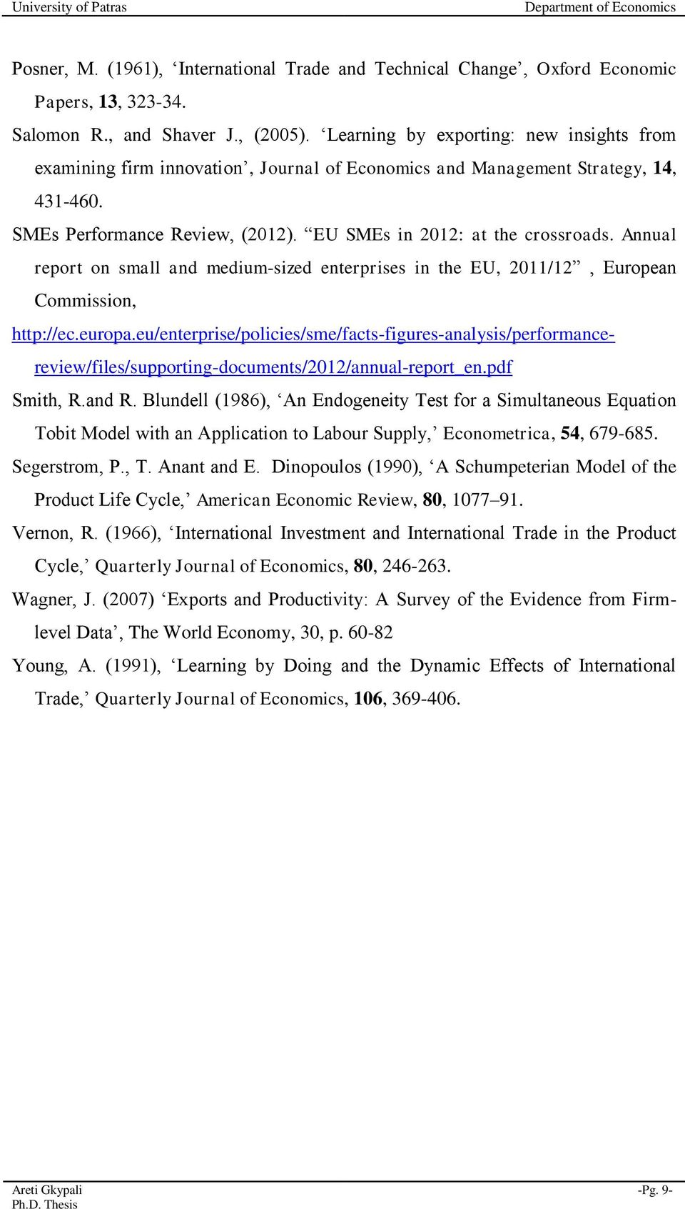 Annual report on small and medium-sized enterprises in the EU, 2011/12, European Commission, http://ec.europa.