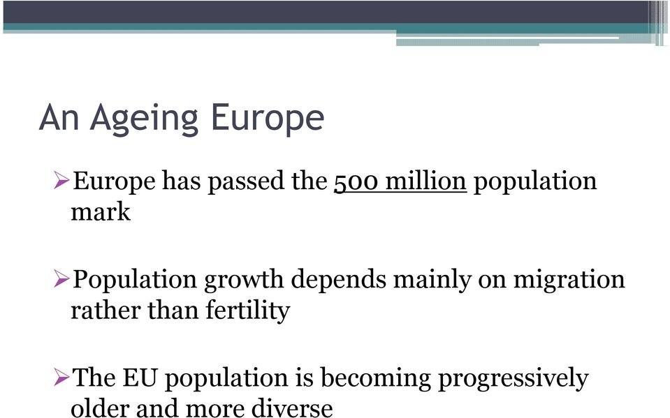 on migration rather than fertility The EU