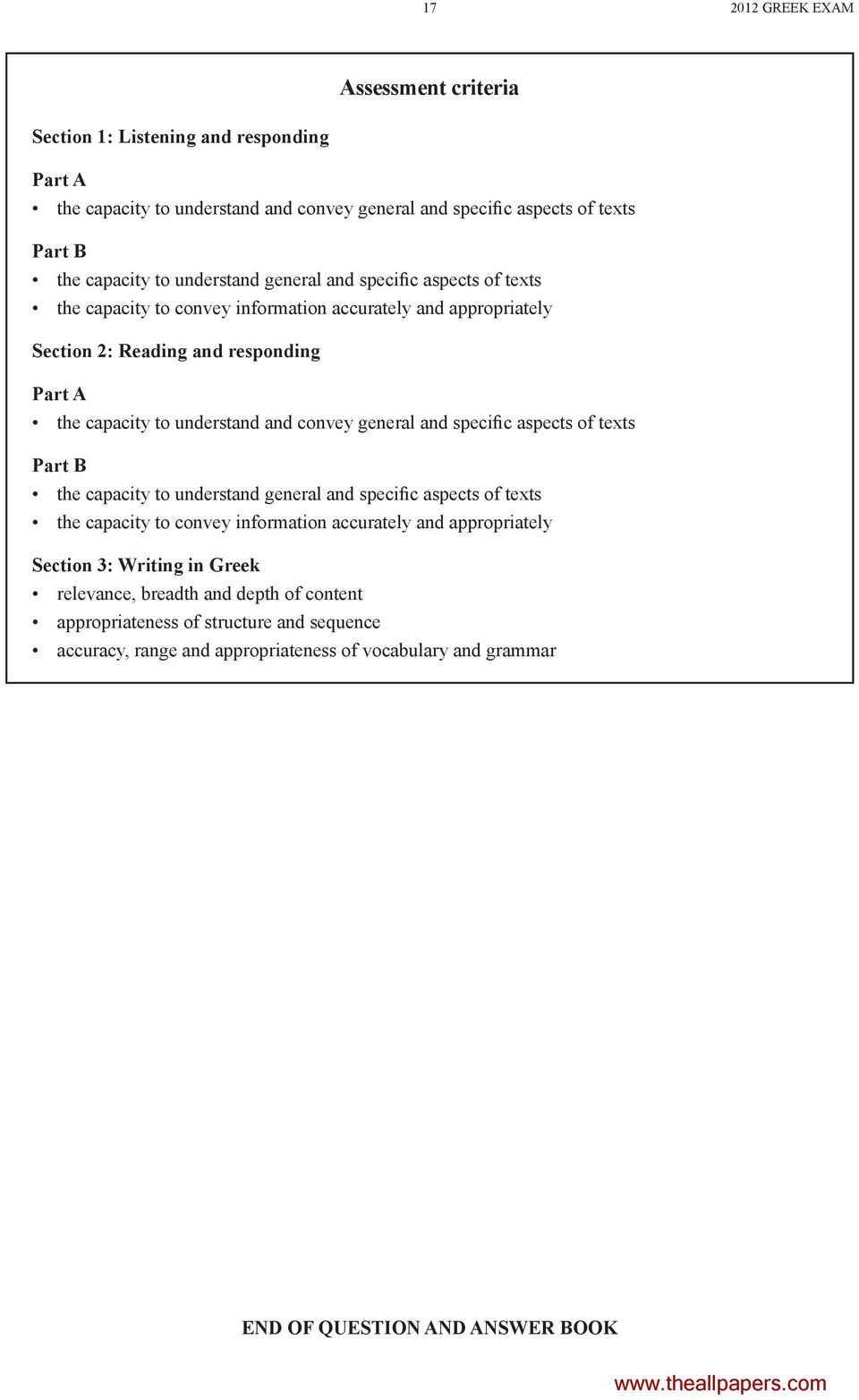 convey general and specific aspects of texts Part B the capacity to understand general and specific aspects of texts the capacity to convey information accurately and appropriately