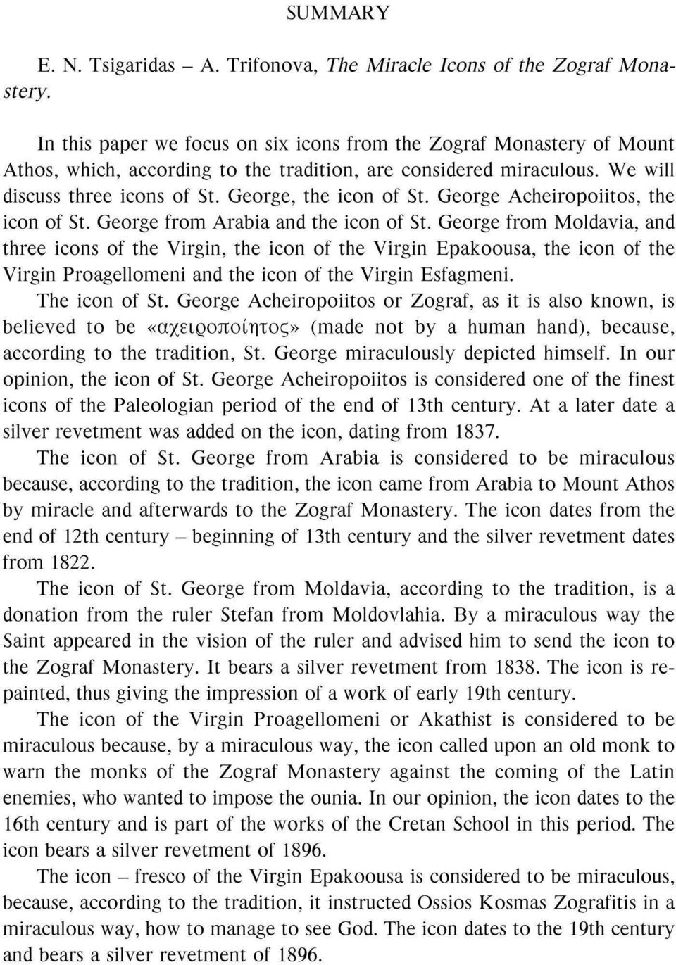 George Acheiropoiitos, the icon of St. George from Arabia and the icon of St.