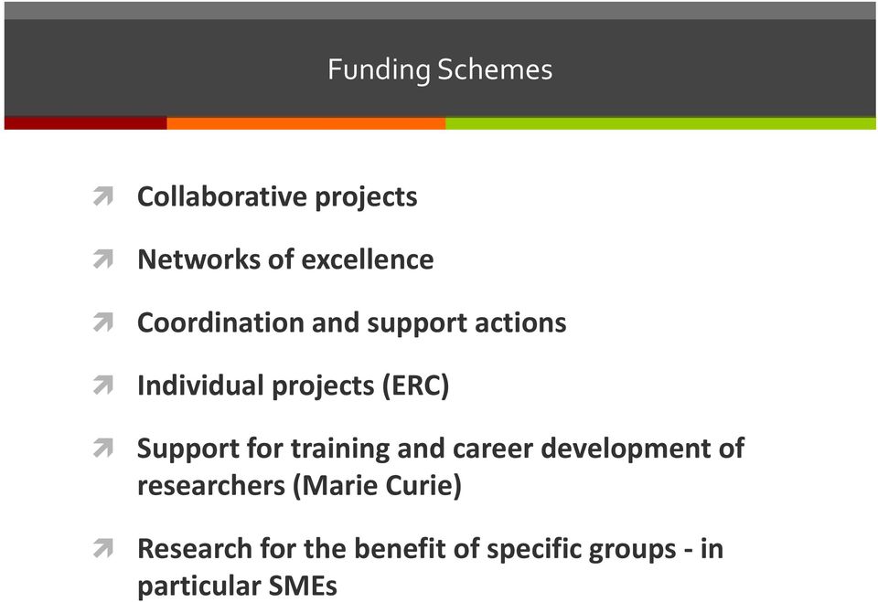 Support for training and career development of researchers