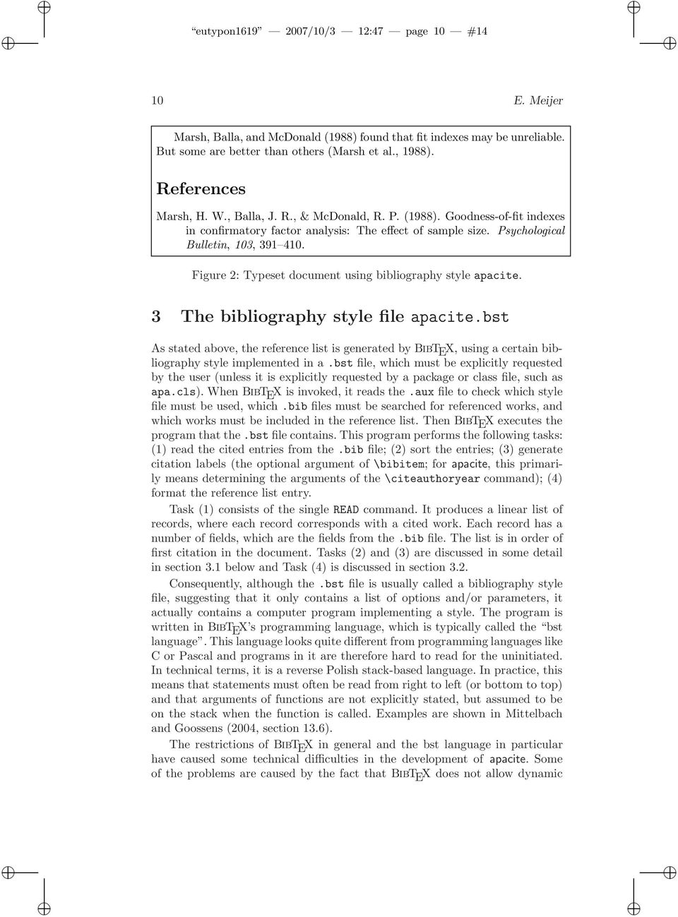 Figure 2: Typeset document using bibliography style apacite. 3 The bibliography style file apacite.