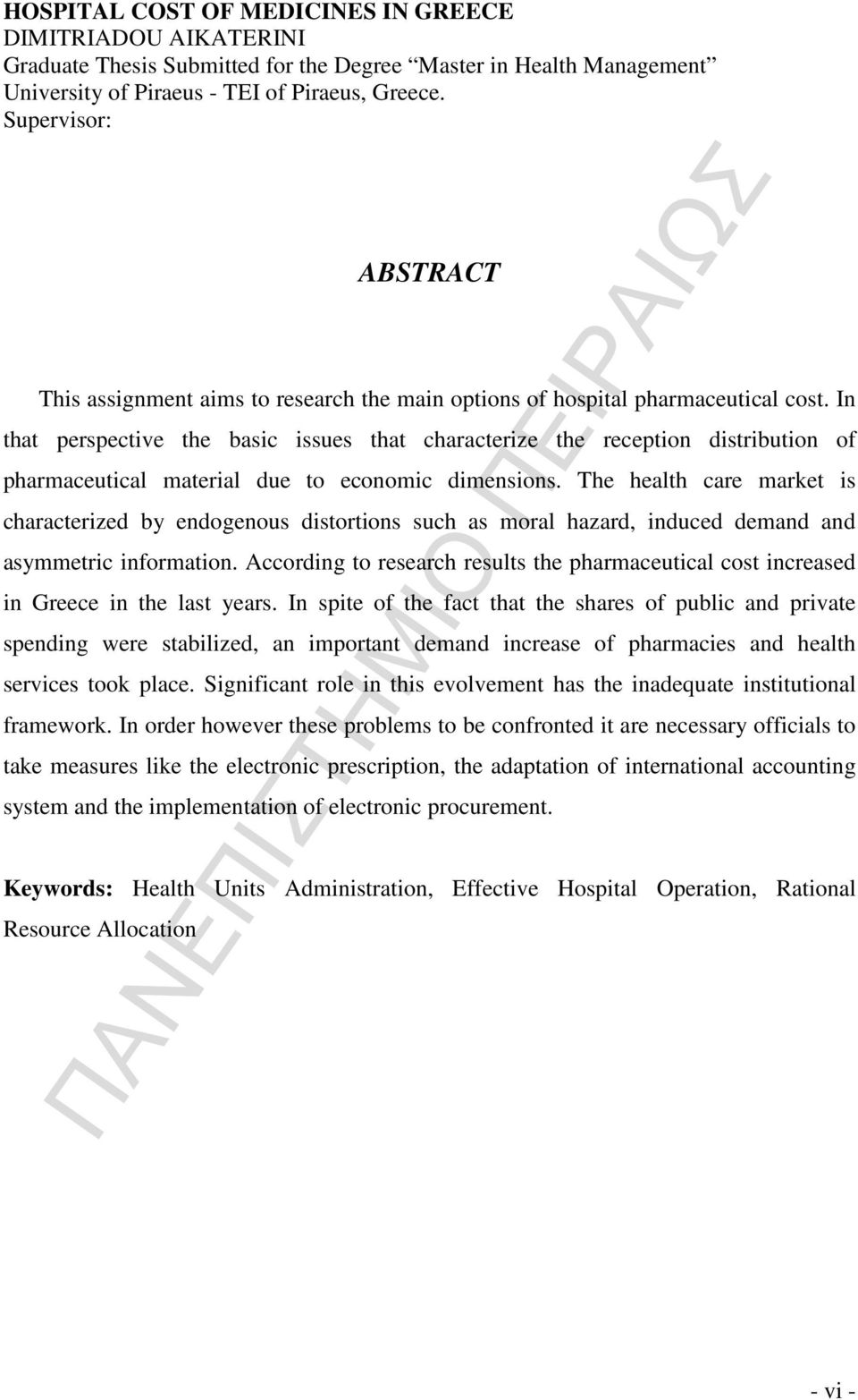 In that perspective the basic issues that characterize the reception distribution of pharmaceutical material due to economic dimensions.